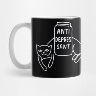 Cute Funny Anti Depressant Cat Lover Quote Design Mug